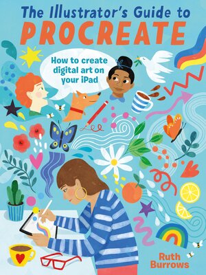 cover image of The Illustrator's Guide to Procreate